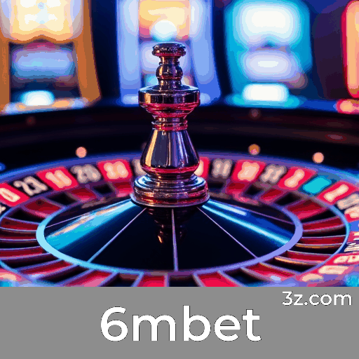 6mbet: Plataforma de Comunidade e Experiência Interativa